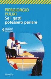 Se i gatti potessero parlare