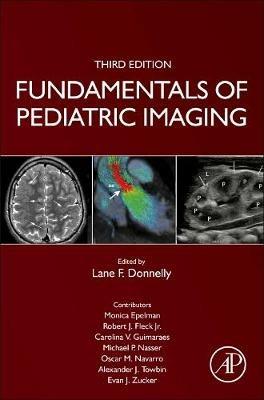 Fundamentals of Pediatric Imaging  - Libro Elsevier Science Publishing Co Inc | libraccio.xyz