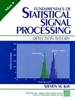 Fundamentals of Statistical Signal Processing - Steven Kay - Libro Pearson Education (US) | libraccio.xyz