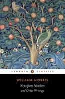 News from Nowhere and Other Writings - William Morris - Libro Penguin Books Ltd | libraccio.xyz