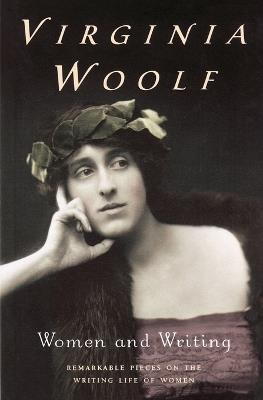 Women and Writing - Virginia Woolf - Libro Mariner Books Classics, Virginia Woolf Library | libraccio.xyz
