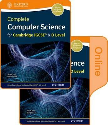 Complete computer science for Cambridge IGCSE & O level. Student's book. Per le Scuole superiori. - Alison Page, David Waters - Libro Oxford University Press 2019 | libraccio.xyz