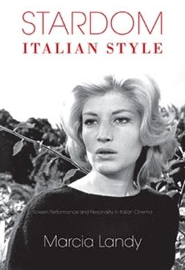 Stardom, Italian Style - Marcia Landy - Libro Indiana University Press | libraccio.xyz
