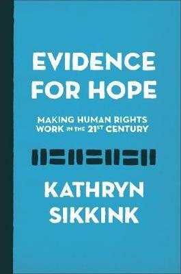 Evidence for Hope - Kathryn Sikkink - Libro Princeton University Press, Human Rights and Crimes against Humanity | libraccio.xyz