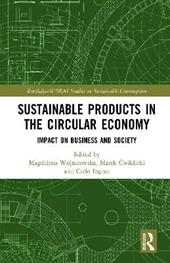Sustainable Products in the Circular Economy