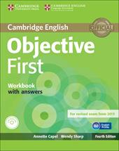 Objective first certificate. Workbook with answers. Per le Scuole superiori. Con CD Audio. Con espansione online