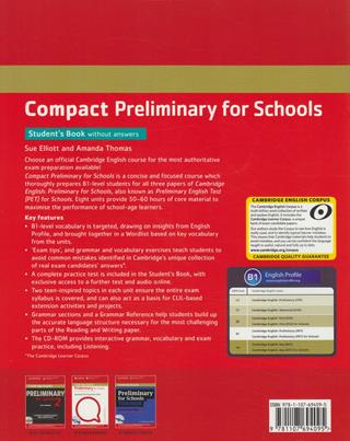 Compact preliminary for schools. Student's book without answers and Workbook without answers. Per le Scuole superiori. Con CD-ROM. Con CD-Audio - Sue Elliot, Amanda Thomas - Libro Cambridge 2013 | libraccio.xyz