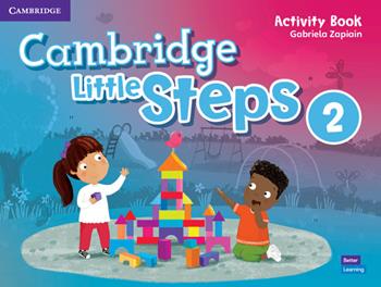 Cambridge little steps. Activity book. Per la Scuola elementare. Vol. 2 - Gabriela Zapiain - Libro Cambridge 2020 | libraccio.xyz