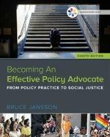 Empowerment Series: Becoming An Effective Policy Advocate - Bruce Jansson - Libro Cengage Learning, Inc | libraccio.xyz