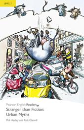 Stranger than fiction. Urban myths. Level 2. Con e-book. Con espansione online. Con CD-Audio