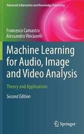 Machine Learning for Audio, Image and Video Analysis
