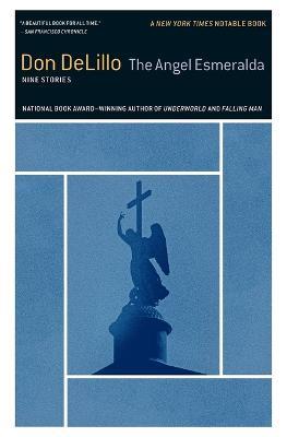 The Angel Esmeralda - Don Delillo - Libro Simon & Schuster | libraccio.xyz