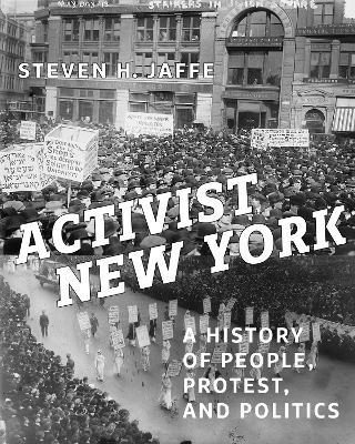 Activist New York - Steven H. Jaffe - Libro New York University Press | libraccio.xyz