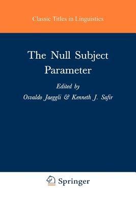 The Null Subject Parameter  - Libro Kluwer Academic Publishers Group, Studies in Natural Language and Linguistic Theory | libraccio.xyz