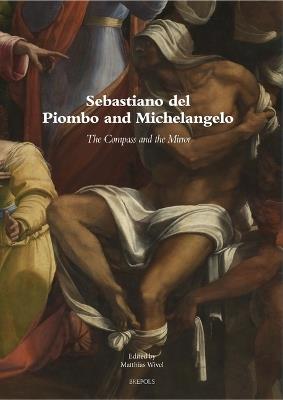 Sebastiano del Piombo and Michelangelo  - Libro Brepols N.V., Museums at the Crossroads | libraccio.xyz