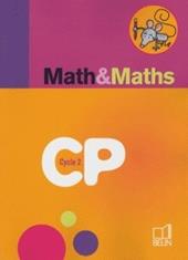 Math et maths. CP. Cycle 2. Per la Scuola elementare
