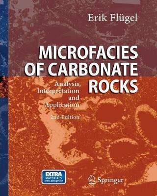 Microfacies of Carbonate Rocks - Erik Flügel - Libro Springer-Verlag Berlin and Heidelberg GmbH & Co. KG | libraccio.xyz