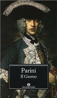 Il giorno - Giuseppe Parini - Libro Mondadori 1986, Oscar classici | libraccio.xyz