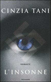 L' insonne - Cinzia Tani - Libro Mondadori 2005, Omnibus | libraccio.xyz