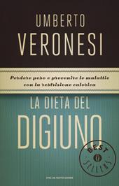 La dieta del digiuno. Ediz. illustrata
