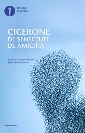 De senectute-De amicitia. Testo latino a fronte