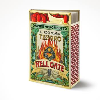 Il leggendario tesoro di Hell Gate - Davide Morosinotto - Libro Mondadori 2025, I Grandi | libraccio.xyz