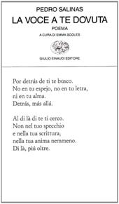 La voce a te dovuta. Testo spagnolo a fronte