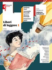 Liberi di leggere. Per la Scuola media. Con e-book. Con espansione online. Vol. 1