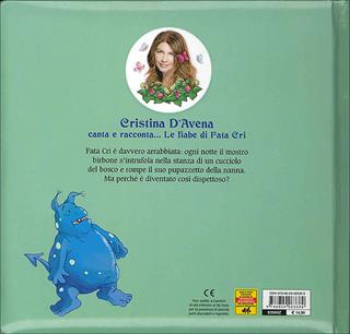 Il mostro birbone. Fata Cri. Ediz. illustrata. Con CD Audio - Cristina D'Avena, Mariagrazia Bertarini - Libro Giunti Kids 2009 | libraccio.xyz