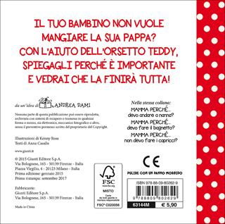 Mamma, perché... devo mangiare la pappa? - Anna Casalis - Libro Dami Editore 2015, Mamma dimmi perché | libraccio.xyz