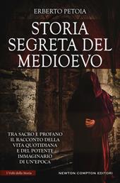 Storia segreta del Medioevo