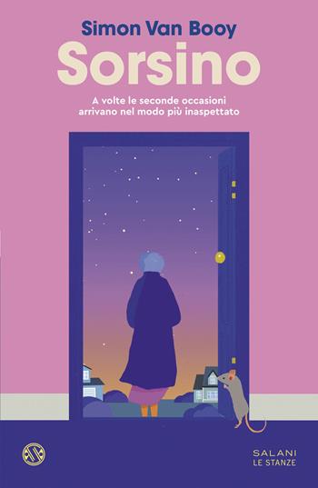 Sorsino - Simon Van Booy - Libro Salani 2026, Le stanze | libraccio.xyz