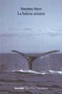 La balena azzurra - Stanislao Nievo - Libro Marsilio 1998, I tascabili Marsilio | libraccio.xyz
