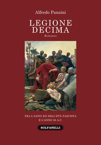 Legione decima - Alfredo Panzini - Libro Solfanelli 2020, Il palombaro | libraccio.xyz