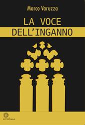 La voce dell'inganno