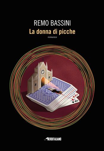 La donna di picche - Remo Bassini - Libro Fanucci 2019, Nero italiano | libraccio.xyz