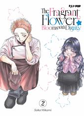The fragrant flower blooms with dignity. Vol. 2