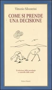 Come si prende una decisione