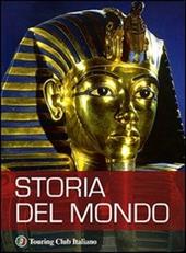 Storia del mondo. Ediz. illustrata
