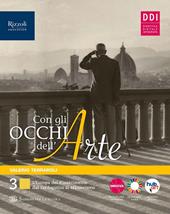 Con gli occhi dell'arte. Per le Scuole superiori. Con e-book. Con espansione online. Vol. 3