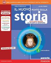 Nuovo punto sulla storia. Ediz. rossa. Per la Scuola media. Con e-book. Con espansione online. Vol. 2