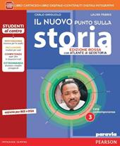 Nuovo punto sulla storia. Ediz. rossa. Per la Scuola media. Con e-book. Con espansione online. Vol. 3