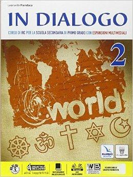 In dialogo. Per la Scuola media. Vol. 2 - Leonardo Fiandaca - Libro Il Capitello 2015 | libraccio.xyz