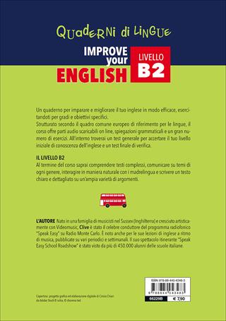 Improve your English. Livello B2. per download - Clive Malcolm Griffiths - Libro Demetra 2017, Scuola di inglese | libraccio.xyz