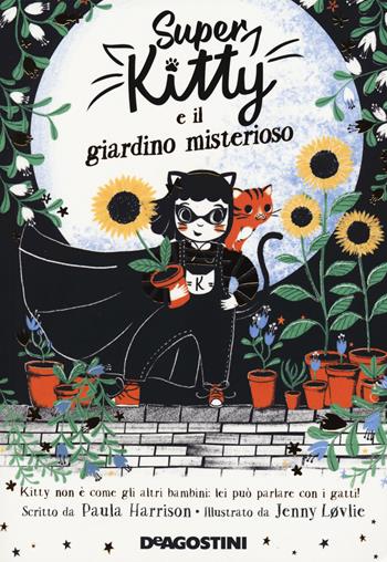 Super Kitty e il giardino misterioso - Paula Harrison - Libro De Agostini 2021, Le gemme | libraccio.xyz