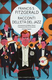 Racconti dell'età del jazz. Ediz. integrale