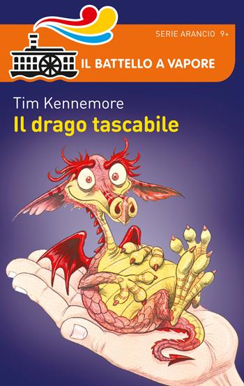 Il drago tascabile - Tim Kennemore - Libro Piemme 2015, Il battello a vapore. Serie arancio | libraccio.xyz