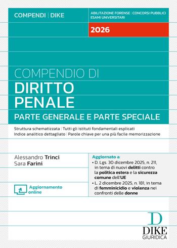 Compendio di diritto penale. Parte generale e parte speciale 2026. - Alessandro Trinci, Sara Farini - Libro Dike Giuridica 2026, Compendi | libraccio.xyz