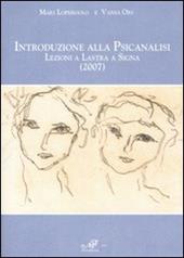 Introduzione alla psicanalisi. Lezioni a Lastra a Signa (2007)