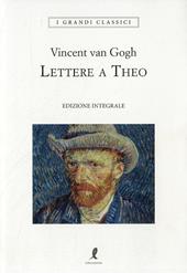 Lettere a Theo. Ediz. integrale